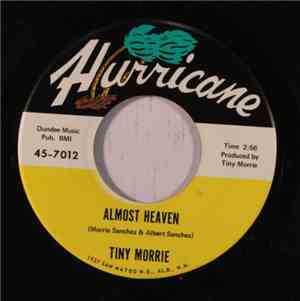 Tiny Morrie - Almost Heaven/Cada Dia Te Quiero Mas (Everyday I Love You Mor ...