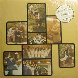 Various - The Beautiful Music Of A.B.I.