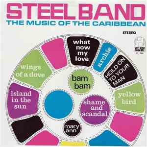 WIRL Steel Band - The Music Of The Caribbean