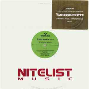 Zazzbuckets - Synthetic Roses / Hippopotamuze
