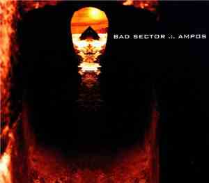 Bad Sector - Ampos