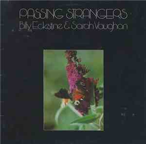 Billy Eckstine & Sarah Vaughan - Passing Strangers