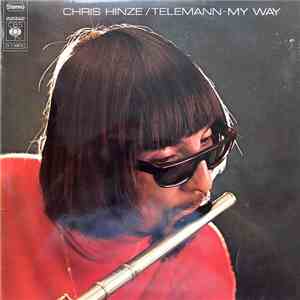 Chris Hinze - Telemann - My Way