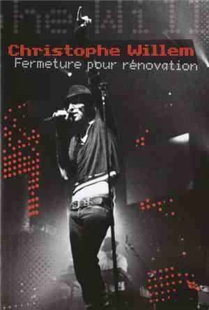 Christophe Willem - Fermeture Pour Rénovation