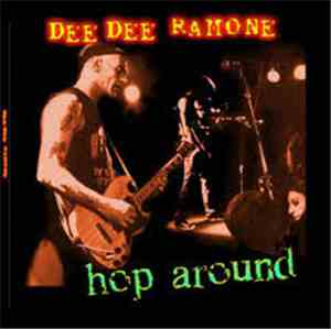Dee Dee Ramone - Hop Around