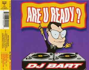 DJ Bart - Are U Ready?