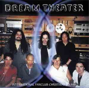 Dream Theater - International Fanclub Christmas CD 1997 - The Making Of Fal ...