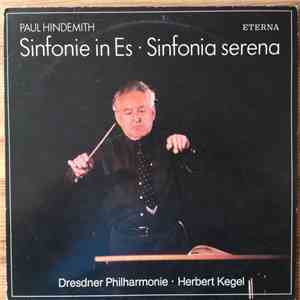 Dresdner Philharmonie, Herbert Kegel - Paul Hindemith: Sinfonie in Es. Sinf ...