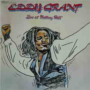 Eddy Grant - Live At Notting Hill