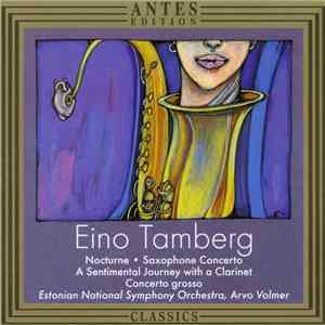Eino Tamberg - Estonian National Symphony Orchestra, Arvo Volmer - Nocturne ...