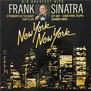 Frank Sinatra - New York New York: His Greatest Hits