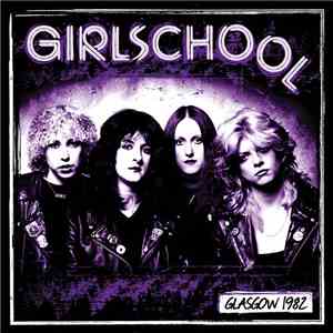 Girlschool - Glasgow 1982