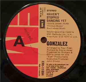 Gonzalez - Haven't Stopped Dancing Yet