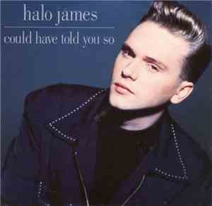 Halo James - Could Have Told You So