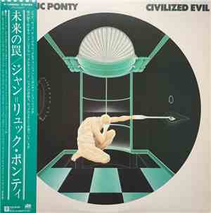 Jean-Luc Ponty - Civilized Evil