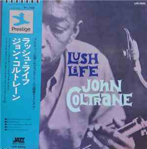 John Coltrane - Lush Life