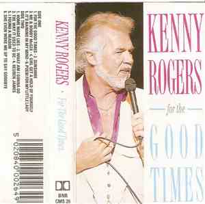 Kenny Rogers - For The Good Times