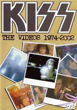 Kiss - The Videos 1974-2002