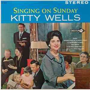 Kitty Wells - Singing On Sunday