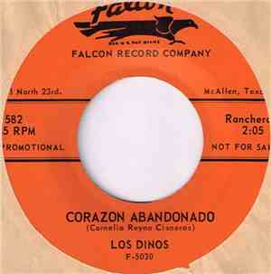 Los Dinos - Corazon Abandonado / Lo De Nosotros