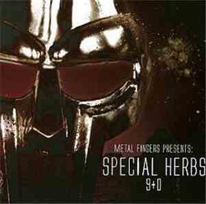 Metal Fingers - Special Herbs Vol. 9 & 0