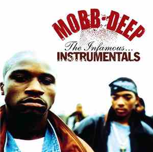 Mobb Deep - The Infamous Instrumentals