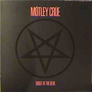 Mötley Crüe - Shout At The Devil