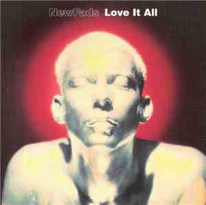 New Fads - Love It All