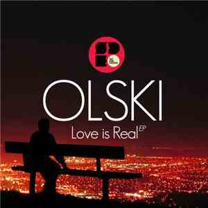 Olski - Love Is Real EP