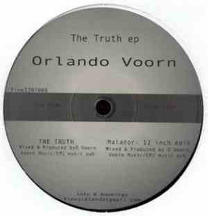 Orlando Voorn - The Truth Ep