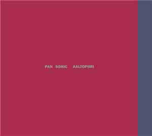 Pan Sonic - Aaltopiiri