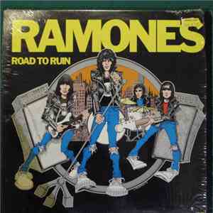 Ramones - Road To Ruin