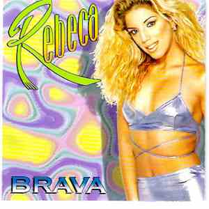 Rebeca - Brava