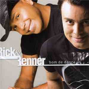 Rick & Renner - Bom De Dança