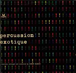 Robert Drasnin - Percussion Exotique