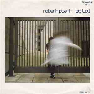 Robert Plant - Big Log