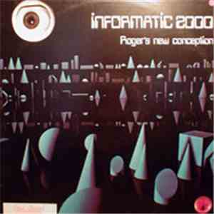 Roger's New Conception - Informatic 2000