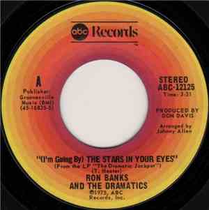 Ron Banks And The Dramatics - (I'm Going By) The Stars In Your Eyes