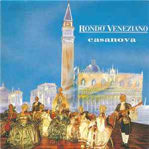 Rondo' Veneziano - Casanova