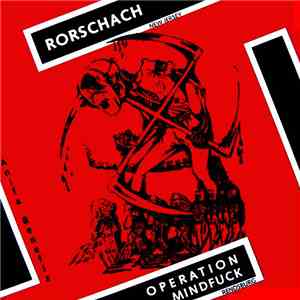 Rorschach  / Operation Mindfuck - Rorschach / Operation Mindfuck