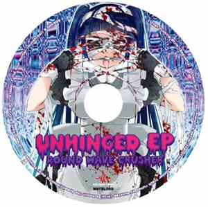 Round Wave Crusher - Unhinged E.P.