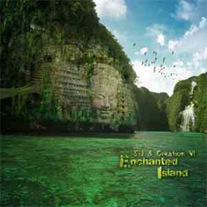 SiJ & Creation VI - Enchanted Island