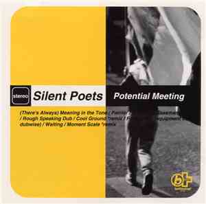 Silent Poets - Potential Meeting