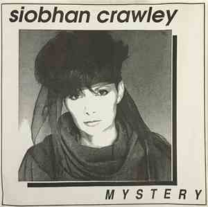 Siobhan Crawley - Mystery