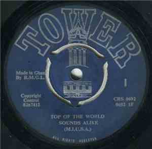 Sounds Alike (M.I.U.S.A.) - Top Of The World / We May Never Pass This Way A ...
