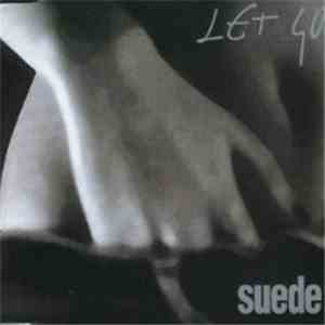 Suede - Let Go