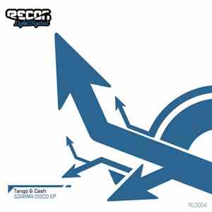 Tango & Cash  - Szarma Disco EP