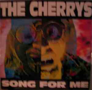 The Cherrys - Song For Me