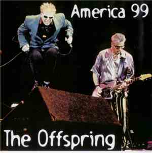 The Offspring - America 99