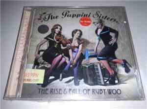 The Puppini Sisters - The Rise & Fall Of Ruby Woo